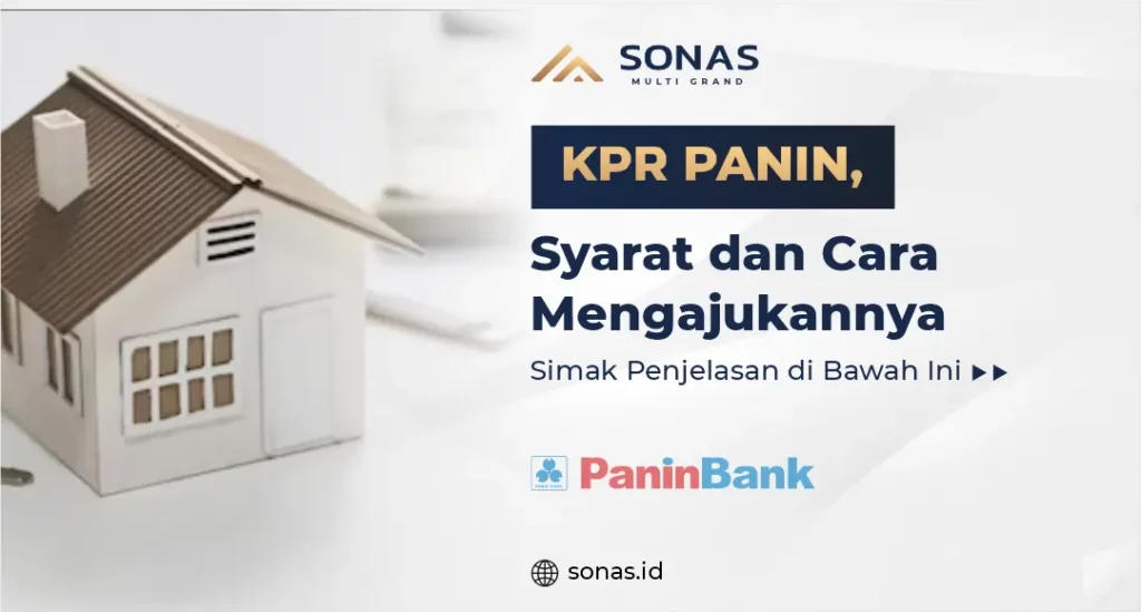 KPR PANIN, Syarat dan Cara Mengajukannya