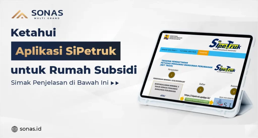 Ketahui Aplikasi SiPetruk untuk Rumah Subsidi