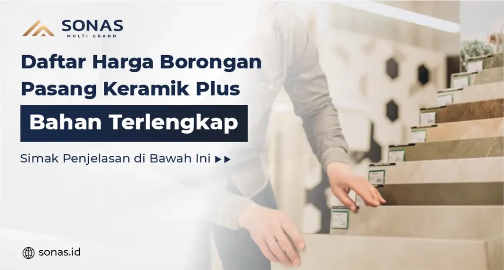 Daftar Harga Borongan Pasang Keramik Plus Bahan Terlengkap