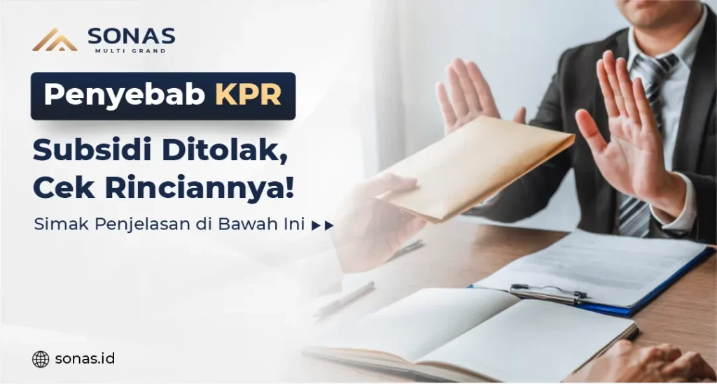 Penyebab KPR Subsidi Ditolak