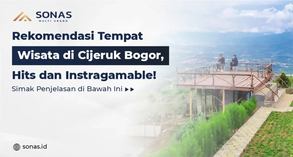 Rekomendasi Tempat Wisata di Cijeruk Bogor