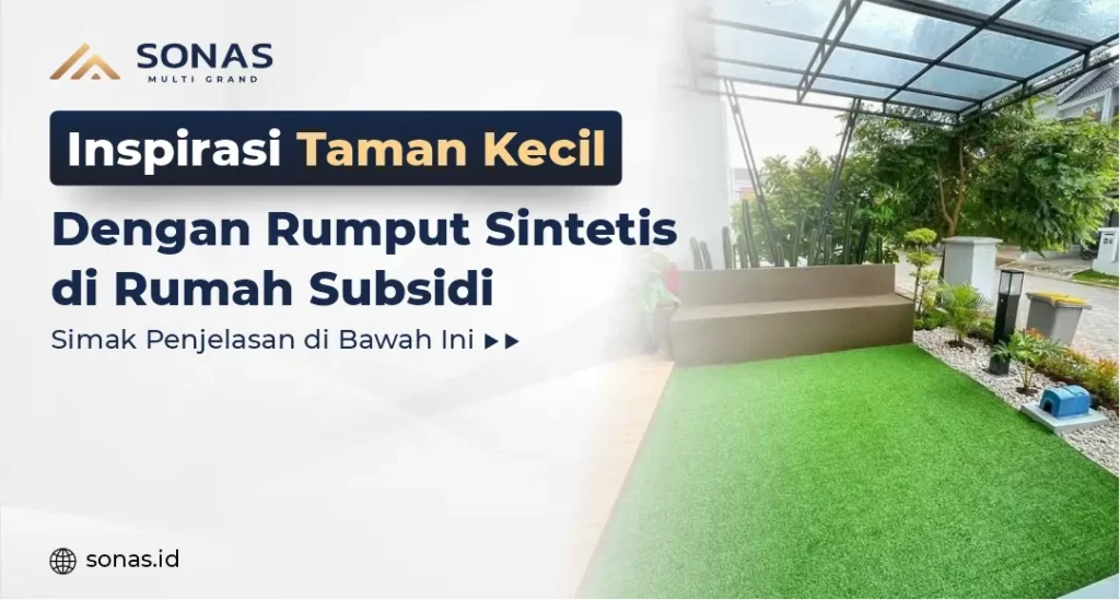 Inspirasi Taman Kecil Dengan Rumput Sintetis di Rumah Subsidi