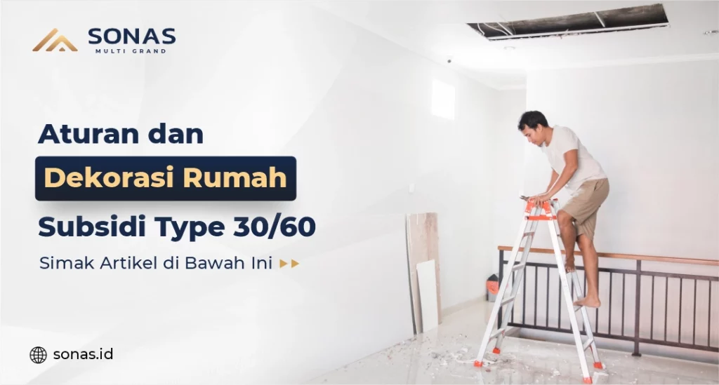 Dekorasi Rumah Subsidi Type 30/60