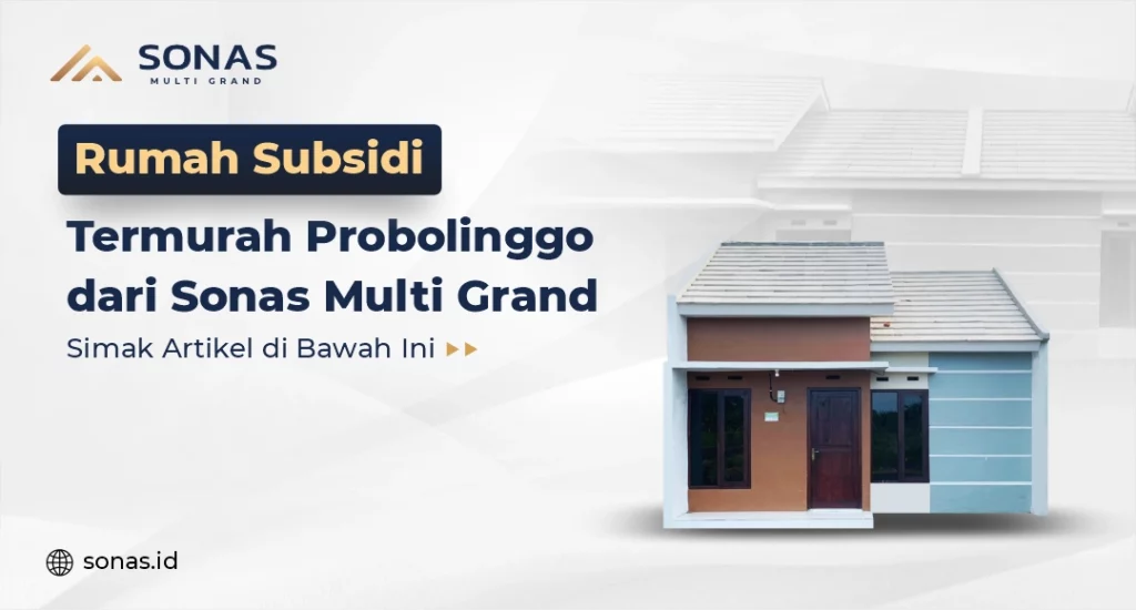 Rumah Subsidi Termurah Probolinggo