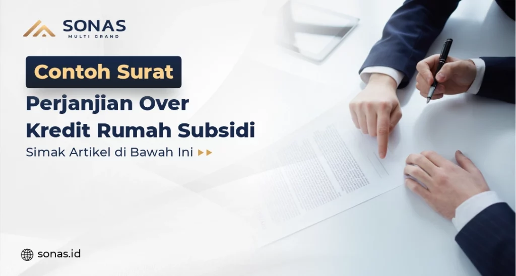 Surat Perjanjian Over Kredit Rumah Subsidi