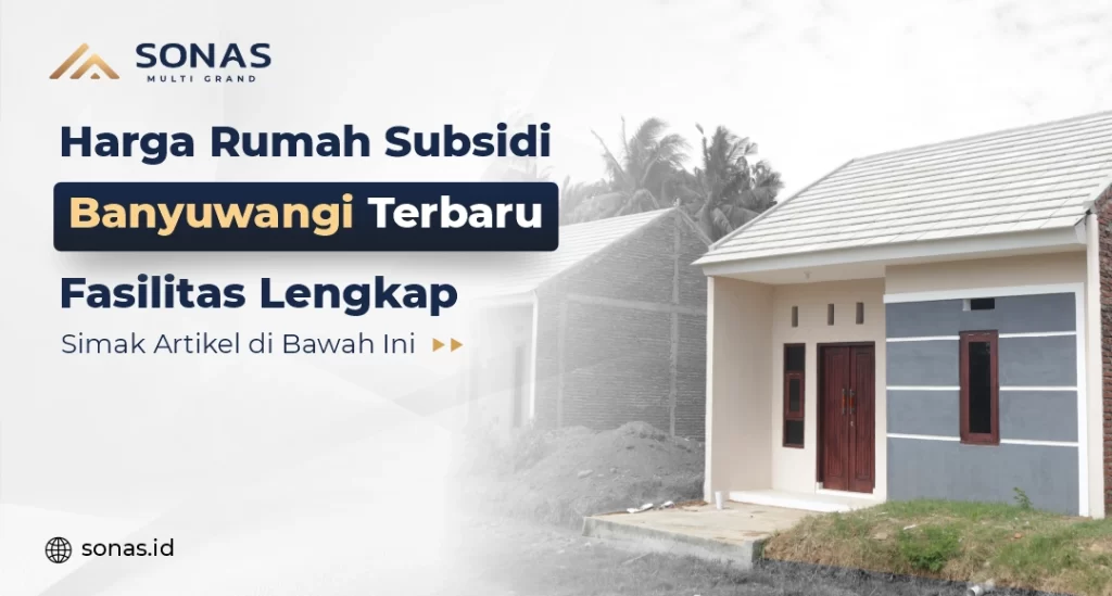 Harga Rumah Subsidi Banyuwangi 