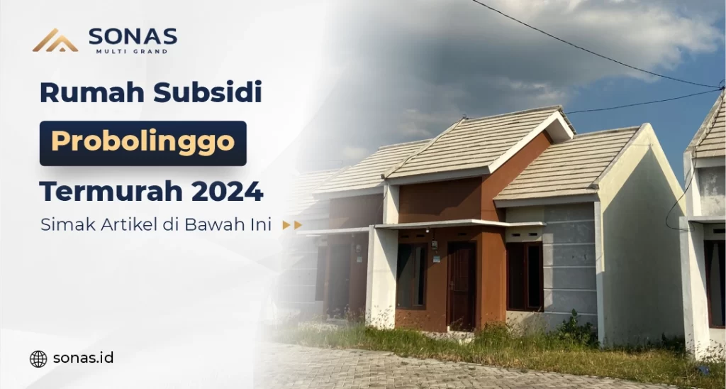 Rumah Subsidi Probolinggo Termurah