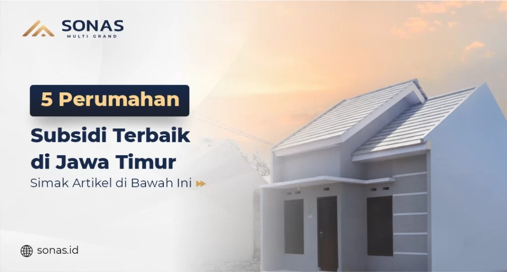 Perumahan Subsidi Terbaik
