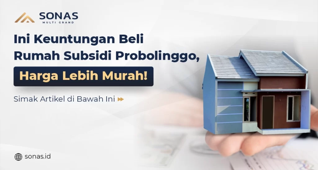 Beli Rumah Subsidi Probolinggo