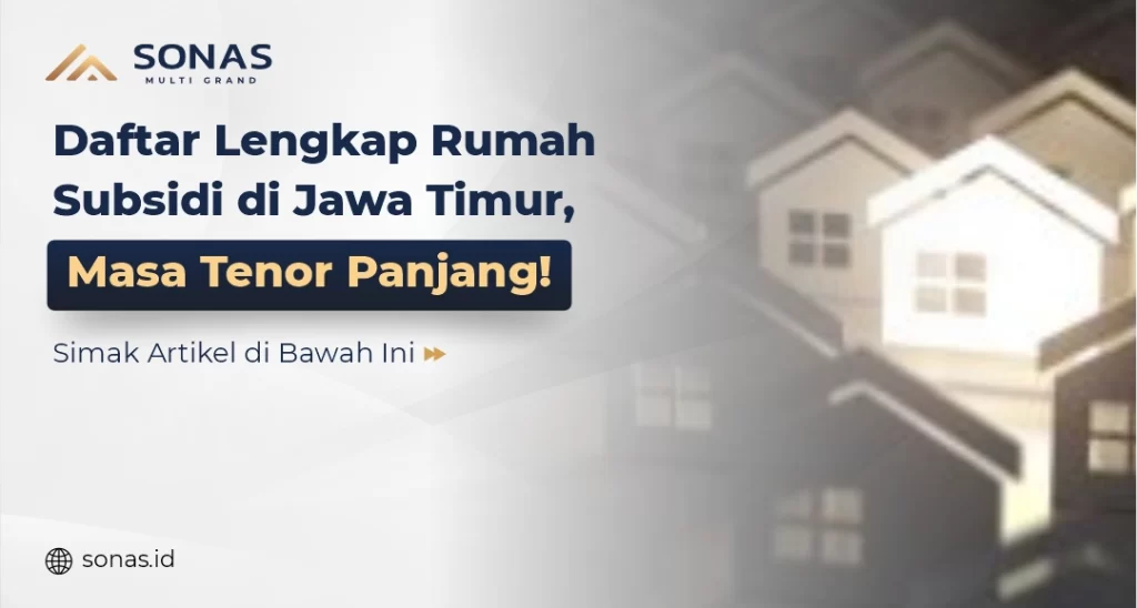 Daftar Rumah Subsidi