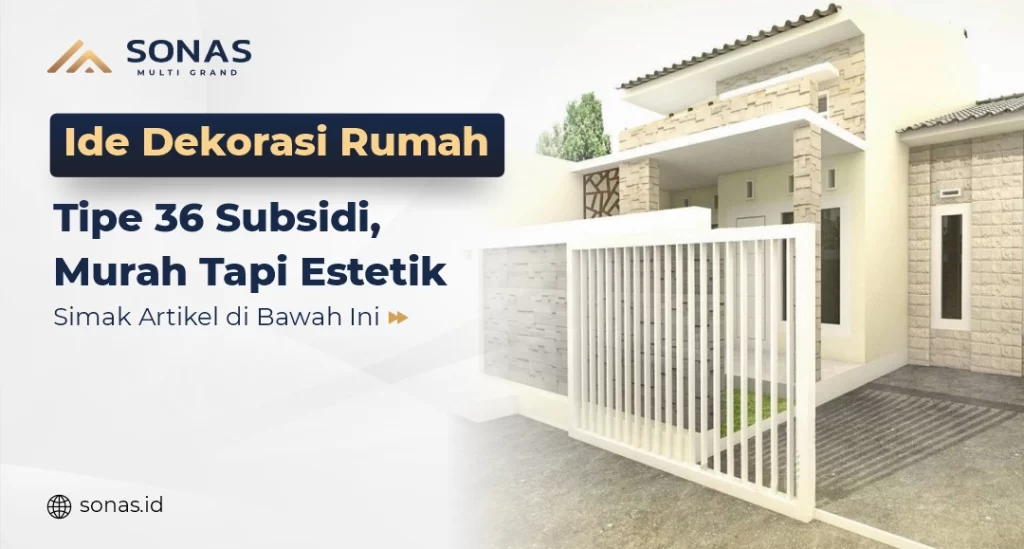Dekorasi Rumah Tipe 36