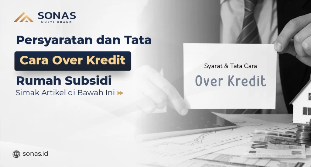 Over Kredit Rumah Subsidi