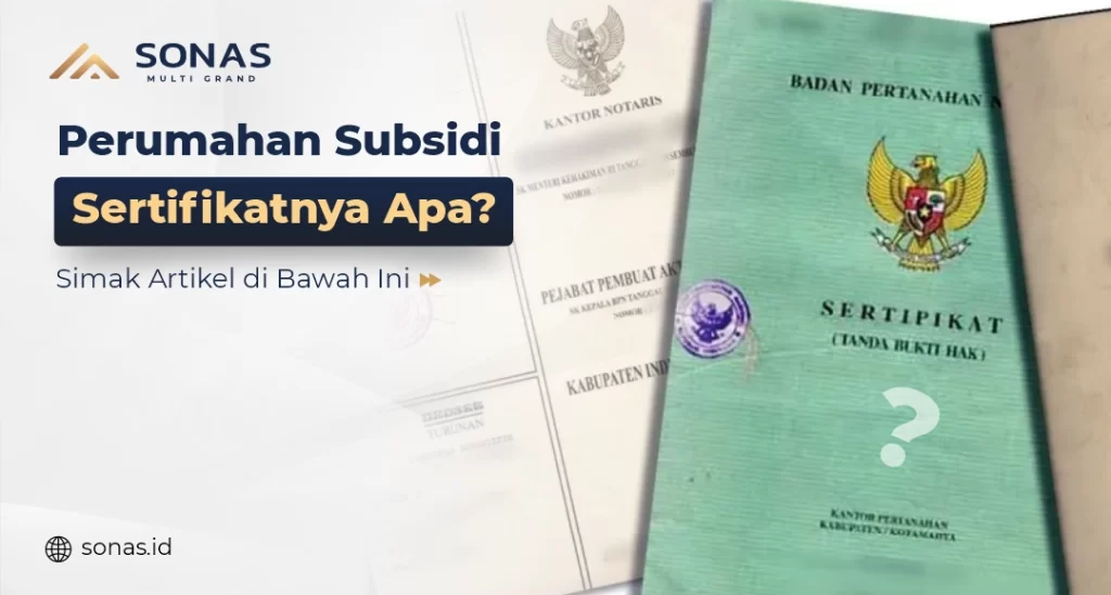 Perumahan Subsidi Sertifikat