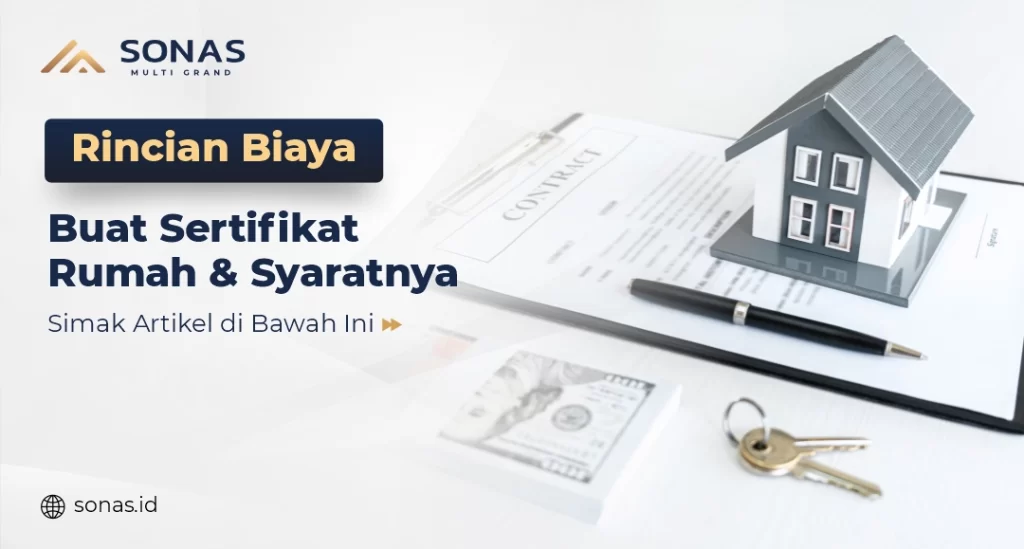 Biaya Buat Sertifikat Rumah