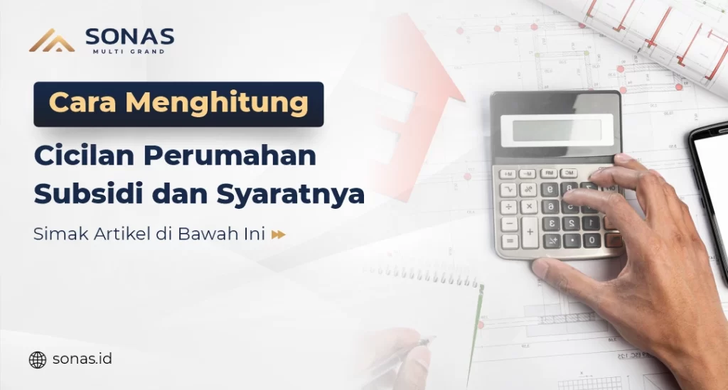 Cicilan Perumahan Subsidi