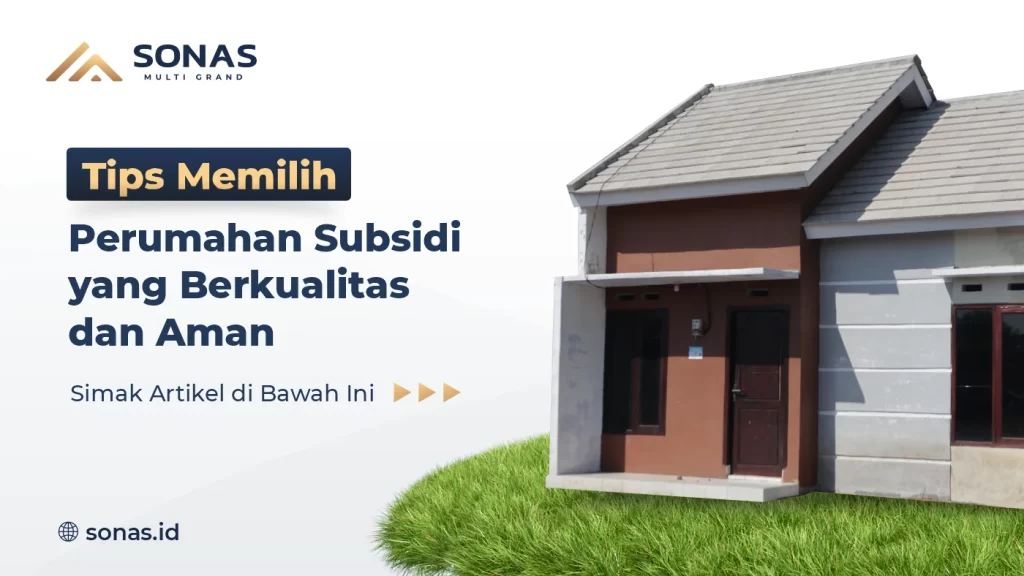 Memilih Perumahan Subsidi