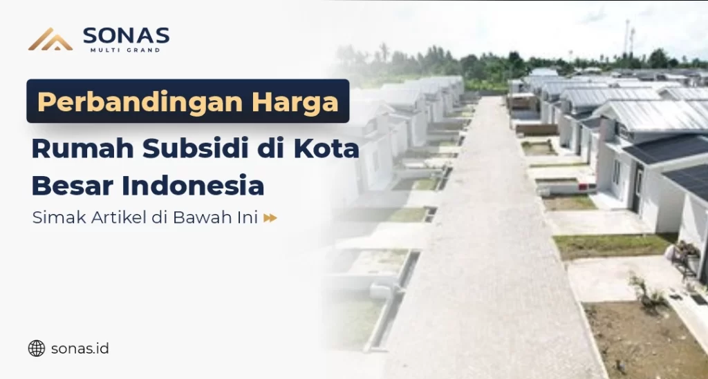Harga Rumah Subsidi