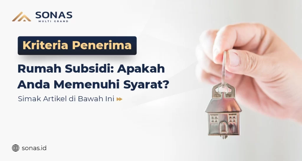 Penerima Rumah Subsidi