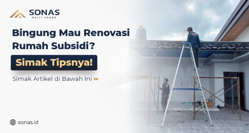 Renovasi rumah subsidi