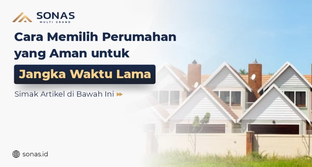Cara Pilih Perumahan