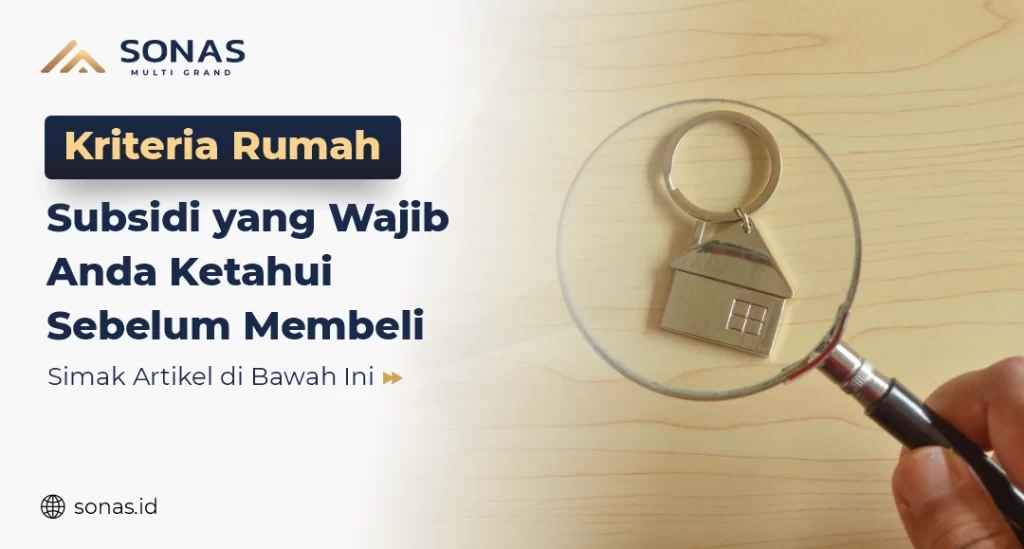 Kriteria rumah subsidi