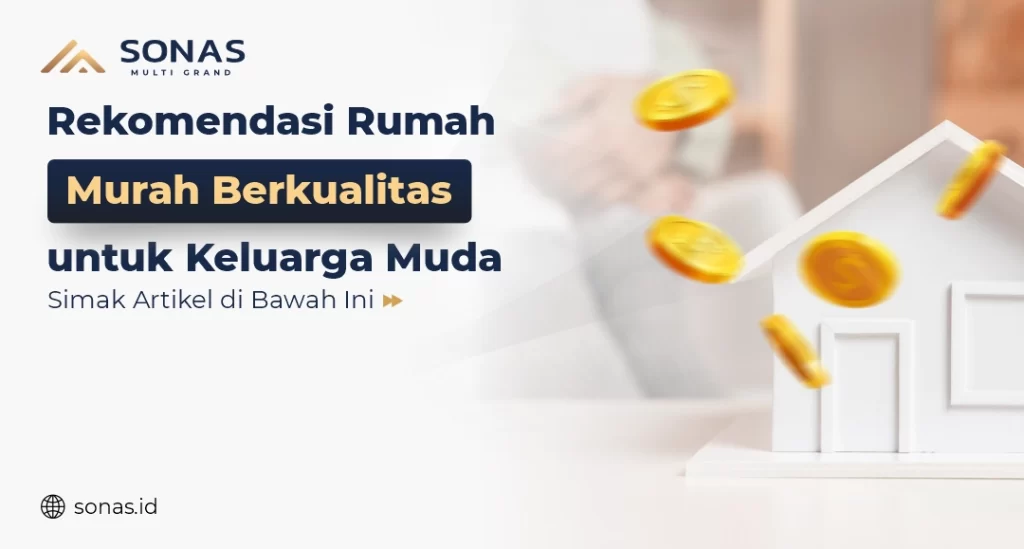 Rekomendasi Rumah Murah