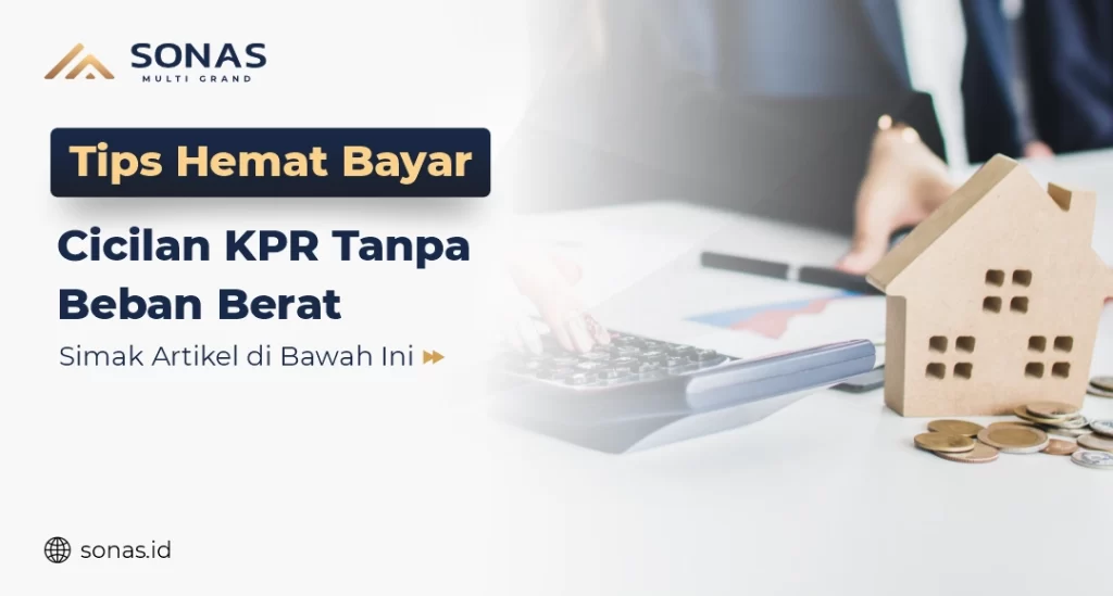 Tips Hemat KPR