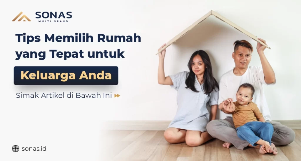 Tips memilih rumah Untuk Keluarga