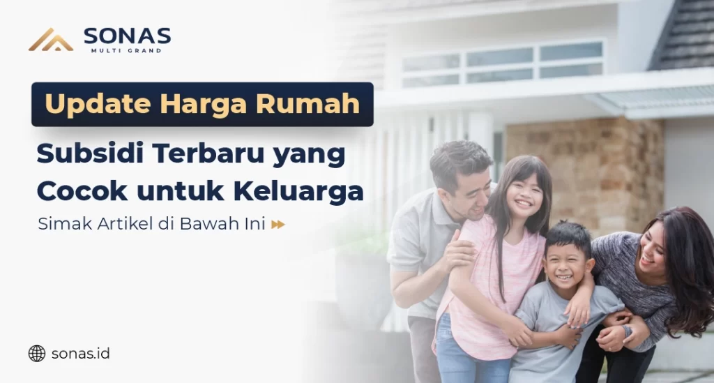Update Harga rumah subsidi