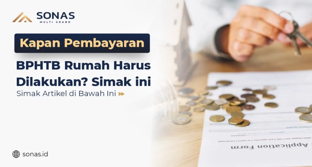 Kapan Pembayaran BPHTB Rumah