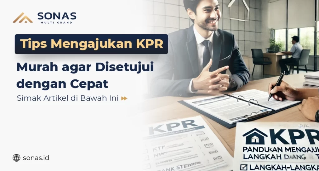 Tips Mengajukan KPR Murah