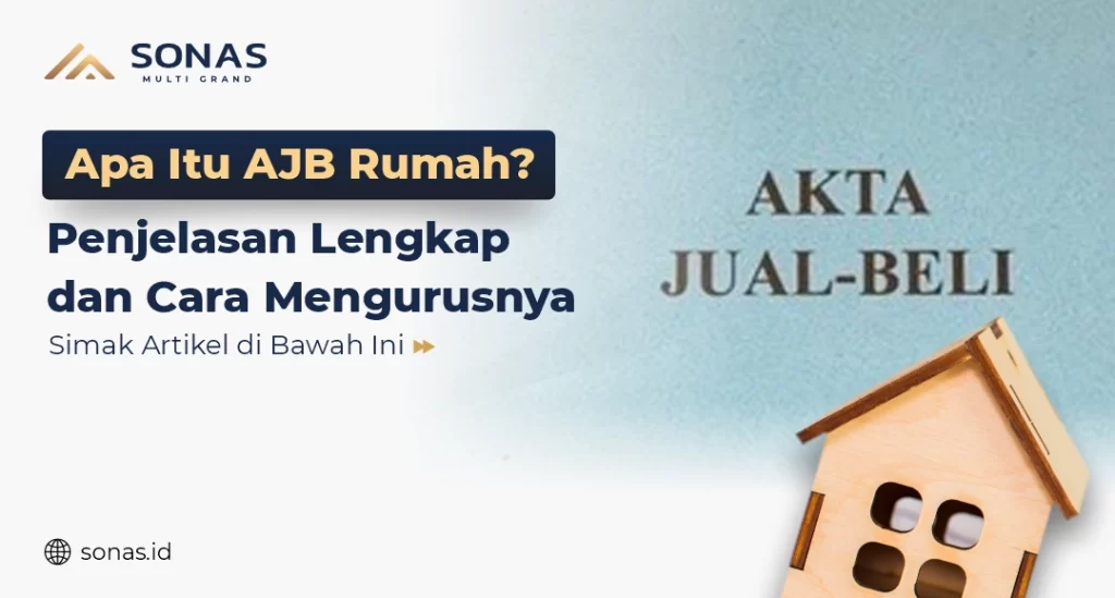 Apa itu AJB rumah