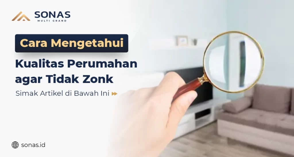 Cara Mengetahui Kualitas Perumahan