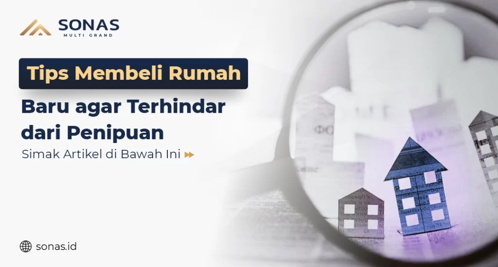 Tips Membeli Rumah Baru