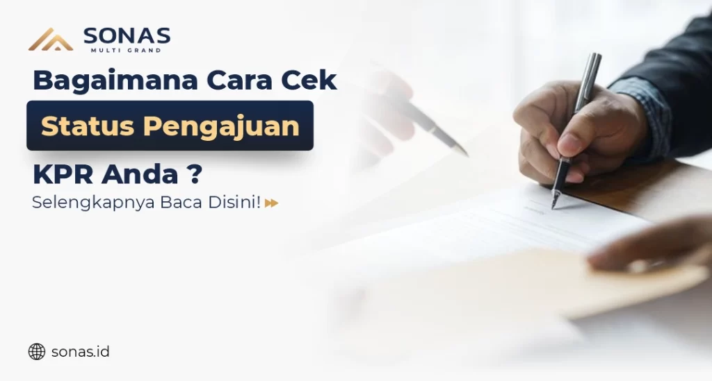 Bagaimana Cara Cek Status KPR