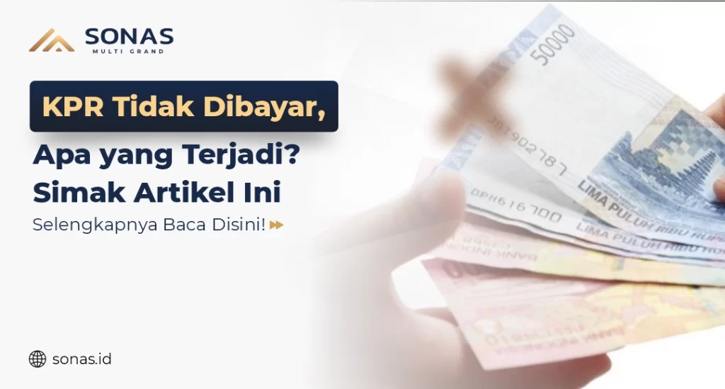 KPR Tidak Dibayar