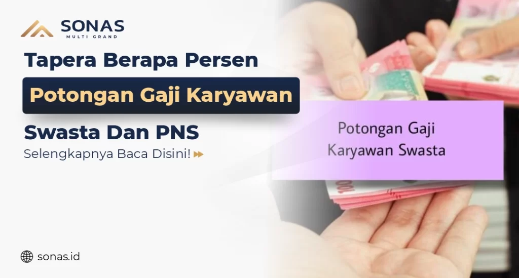 TAPERA Berapa Persen