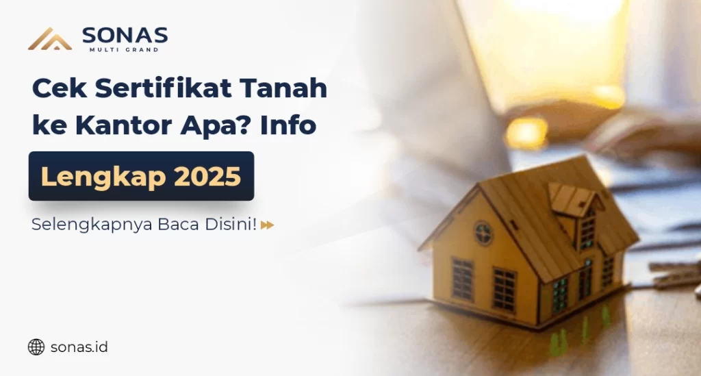Cek Sertifikat Tanah Ke Kantor Apa
