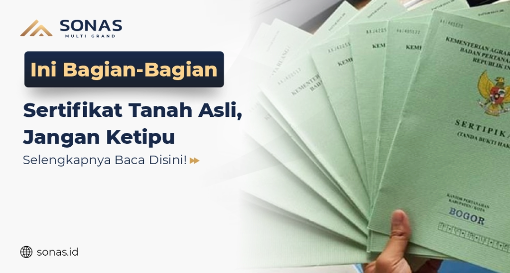 Ini Bagian - Bagian Sertifikat Tanah Asli, Jangan Ketipu
