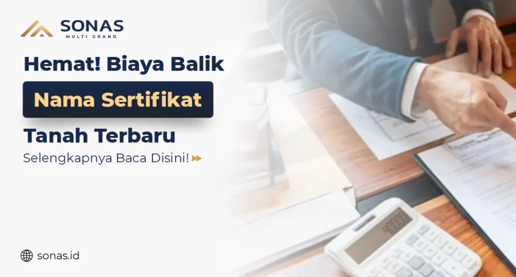 Biaya Balik Nama Sertifikat Tanah