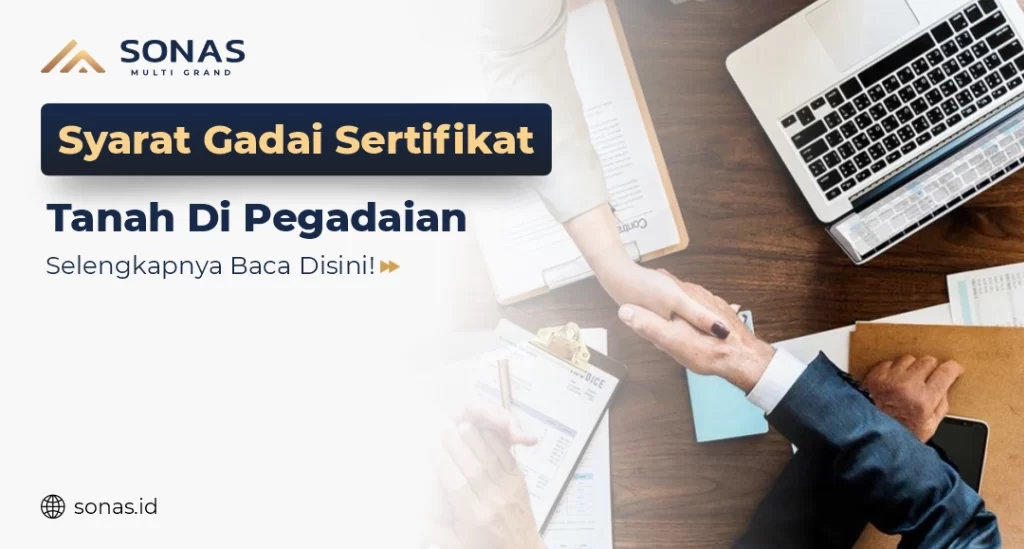 Syarat Gadai Sertifikat Tanah Di Pegadaian