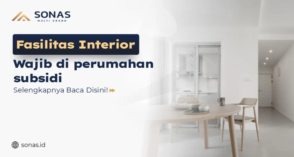 Fasilitas Interior Wajib di perumahan subsidi