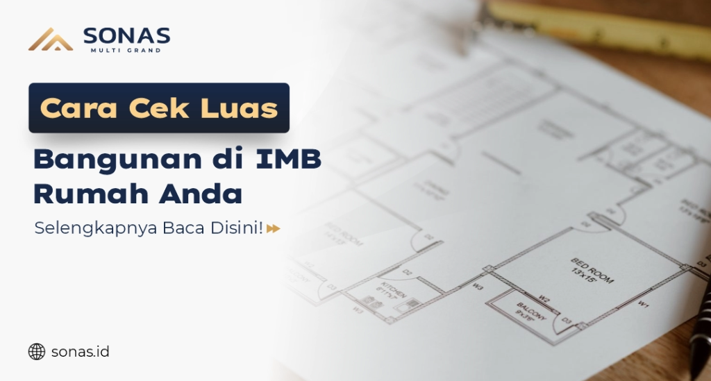 Cara Cek Luas Bangunan di IMB Rumah Anda