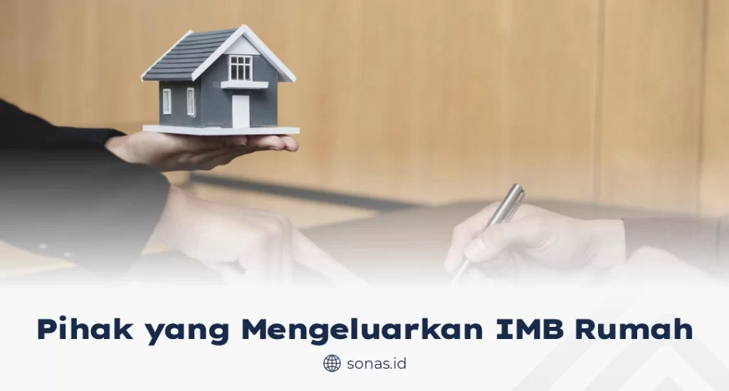Pihak yang Mengeluarkan IMB Rumah