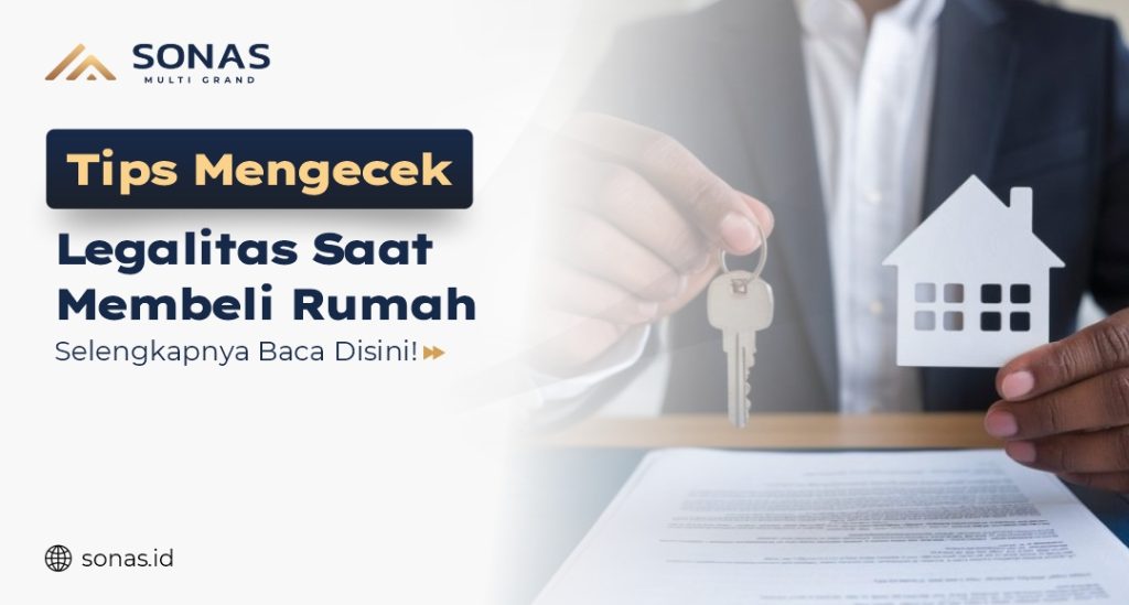 Tips Mengecek Legalitas Saat Membeli Rumah