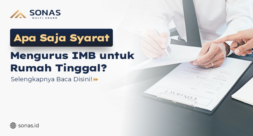 Apa Saja Syarat Mengurus IMB untuk Rumah Tinggal?