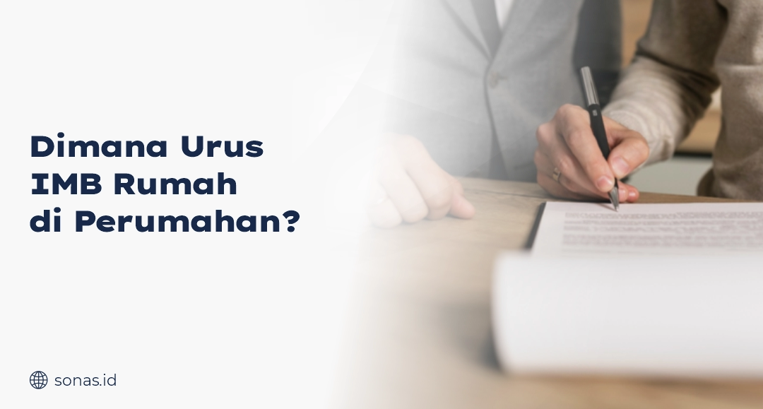 Dimana Urus IMB Rumah di Perumahan?
