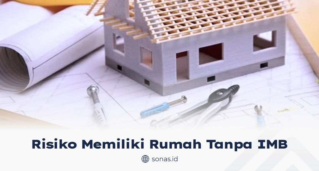 Risiko Memiliki Rumah Tanpa IMB