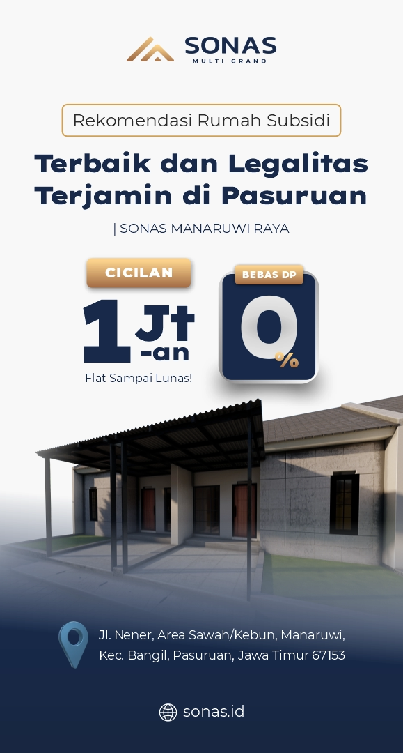 Rekomendasi Rumah Subsidi Terbaik dan Legalitas Terjamin di Pasuruan