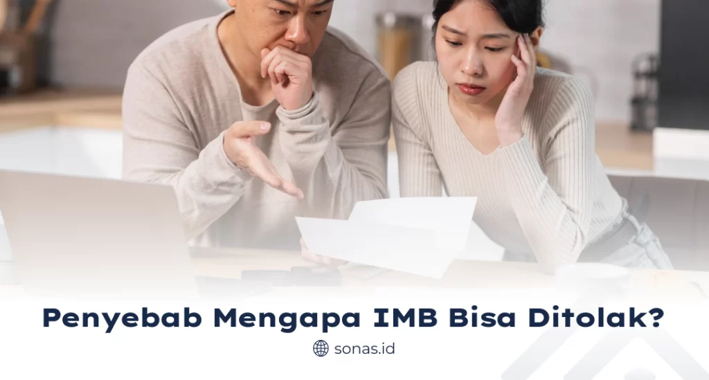 Penyebab Mengapa IMB Bisa Ditolak?
